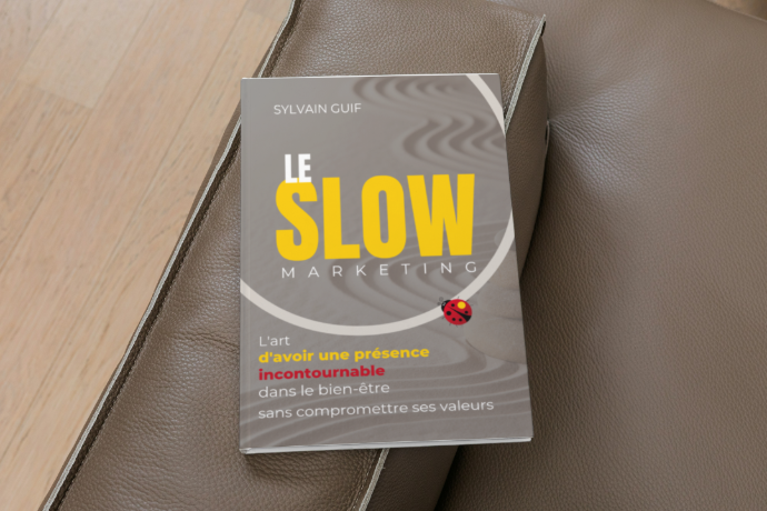 livre slow marketing de Sylvain Guif livre slow marketing de Sylvain Guif