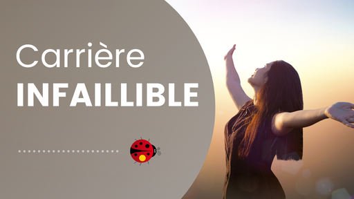 Carrière Infaillible