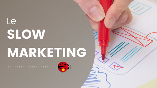 Le Slow Marketing - Formation GRATUITE